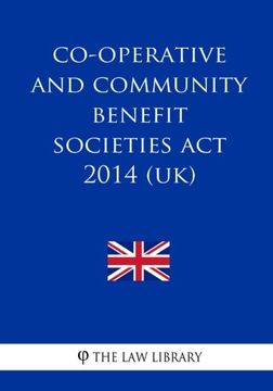 portada Co-Operative and Community Benefit Societies act 2014 (Uk) (en Inglés)
