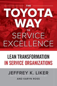 portada The Toyota Way to Service Excellence (Pb) (en Inglés)