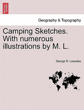portada camping sketches. with numerous illustrations by m. l. (en Inglés)