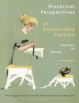 portada Historical Perspectives on Sustainable Fashion: Inspiration for Change (in English)
