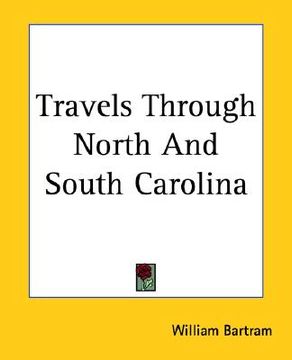 portada travels through north and south carolina (en Inglés)