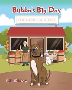 portada Bubba's Big Day: The General Store (en Inglés)
