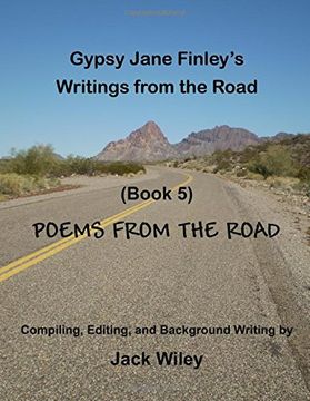 portada Gypsy Jane Finley's Writings from the Road: Poems from the Road: (Book 5): Volume 5