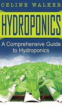 portada Hydroponics: A Comprehensive Guide to Hydroponics (in English)