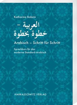 portada Arabisch - Schritt Fur Schritt: Sprachkurs Fur Das Moderne Standard-Arabisch (en Alemán)