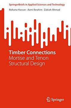 portada Timber Connections: Mortise and Tenon Structural Design (en Inglés)
