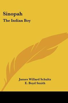 portada sinopah: the indian boy (in English)
