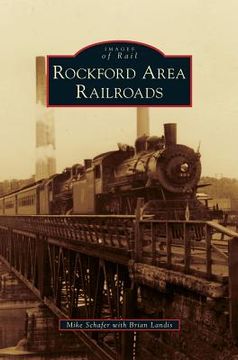 portada Rockford Area Railroads