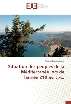 portada Situation des peuples de la Méditerranée lors de l'année 219 av. J.-C. (French Edition)