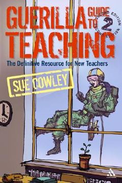 portada guerilla guide to teaching: the definitive resource for trainee teachers (en Inglés)