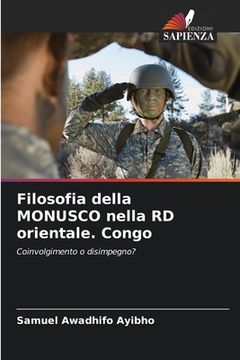 portada Filosofia della MONUSCO nella RD orientale. Congo (in Italian)