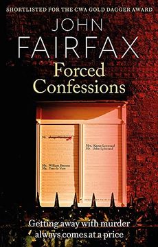 portada Forced Confessions: Shortlisted for the cwa Gold Dagger Award (Benson and de Vere) (en Inglés)