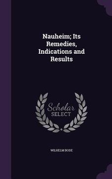 portada Nauheim; Its Remedies, Indications and Results (in English)
