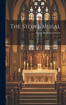 portada The Stowe Missal: 32 (en Inglés)