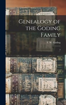 portada Genealogy of the Goding Family: 2