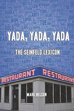 portada Yada, Yada, Yada: The Seinfeld Lexicon 