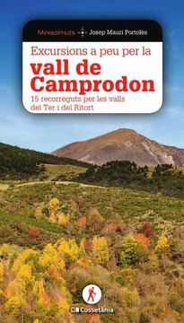 portada Excursions a peu per la Vall de Camprodon: 15 Recorreguts per les Valls del ter i del Ritort: 9 (Miniazimuts) (in Catalá)