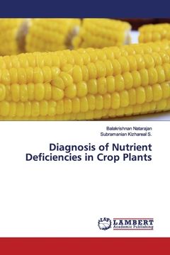 portada Diagnosis of Nutrient Deficiencies in Crop Plants (en Inglés)