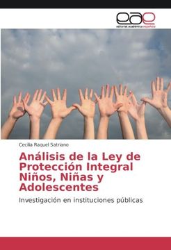 portada Análisis de la ley de Protección Integral Niños, Niñas y Adolescentes: Investigación en Instituciones Públicas