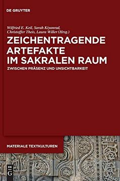 portada Zeichentragende Artefakte im Sakralen Raum: Zwischen Präsenz und Unsichtbarkeit (Materiale Textkulturen) (en Alemán)