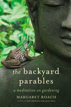 portada the backyard parables: lessons on gardening, and life (en Inglés)