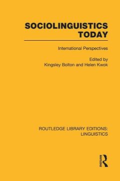 portada Sociolinguistics Today (Rle Linguistics c: Applied Linguistics): International Perspectives