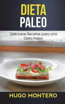 portada Dieta Paleo: Deliciosas Recetas para una Dieta Paleo