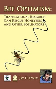 portada Bee Optimism: Translational Research Will Rescue Honeybees and Other Pollinators