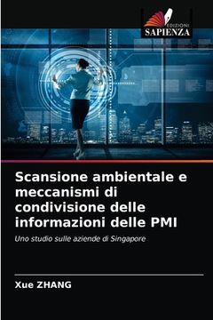 portada Scansione ambientale e meccanismi di condivisione delle informazioni delle PMI (en Italiano)