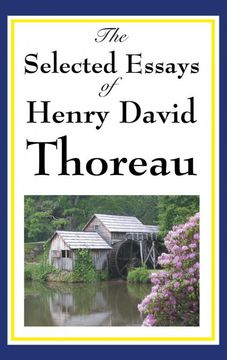 portada The Selected Essays of Henry David Thoreau (en Inglés)