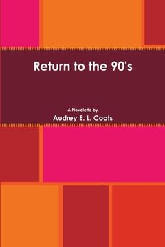 portada Return to the 90's (en Inglés)