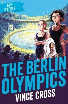 portada The Berlin Olympics (my Story) (en Inglés)
