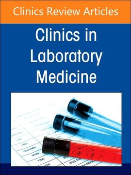 portada Diagnostics Stewardship in Molecular Microbiology: From at Home Testing to Ngs, an Issue of the Clinics in Laboratory Medicine (Volume 44-1) (The Clinics: Internal Medicine, Volume 44-1) (en Inglés)