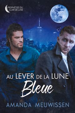 portada Au lever de la lune bleue (en Francés)