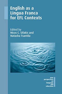 portada English as a Lingua Franca for efl Contexts (New Perspectives on Language and Education) (en Inglés)