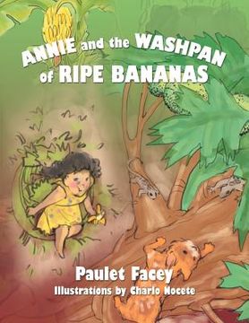 portada annie and the washpan of ripe bananas (en Inglés)