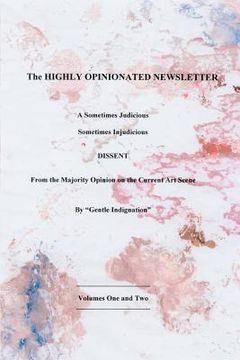portada the highly opinionated newsletter: a sometimes judicious (en Inglés)