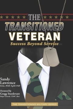 portada The Transitioned Veteran: Success Beyond Service (in English)