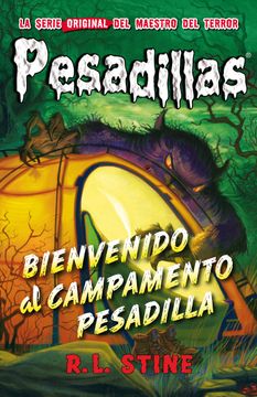 portada Pesadillas 24. Bienvenido al Campamento Pesadilla (in Spanish)