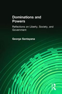 portada Dominations and Powers: Reflections on Liberty, Society, and Government (in English)