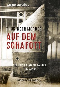portada Thüringer Mörder auf dem Schafott (in German)