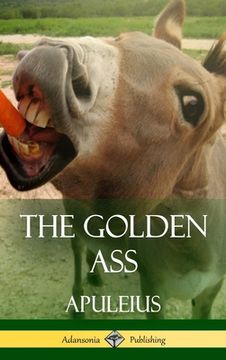 portada The Golden Ass (Classics of Ancient Roman Literature) (in English)