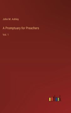 portada A Promptuary for Preachers: Vol. 1 (en Inglés)