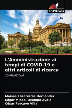 portada L'Amministrazione ai tempi di COVID-19 e altri articoli di ricerca (in Italian)