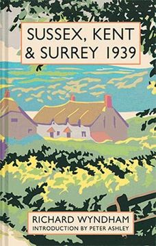 portada Sussex, Kent and Surrey 1939 (en Inglés)