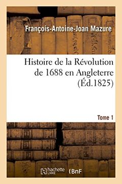 portada Histoire de la Révolution de 1688 en Angleterre. Tome 1 (Littérature)
