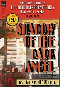 portada Shadow of the Dark Angel: Book 2 in the Series, the Crime Files of Katy Green 