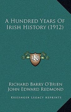 portada a hundred years of irish history (1912)