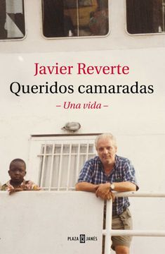 portada Queridos Camaradas: Una Vida (in Spanish)