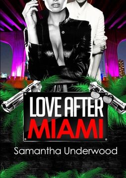 portada Love After Miami (en Inglés)